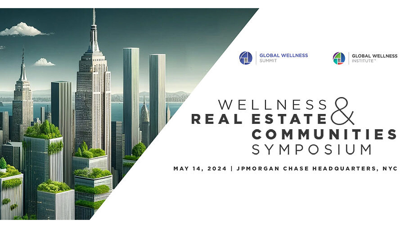 Wellness Real Estate & Communities Symposium